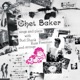 Chet Baker Sings and Plays Remastered