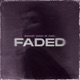 Faded Single