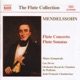 Mendelssohn Flute Concerto in D Minor Flute Sonatas