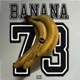 BANANA 73 Single