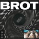 Brot 04 EP