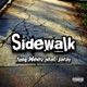 Sidewalk feat Jaray Single
