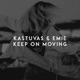 Keep on Moving Single