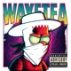 Wayetea Single