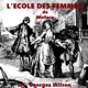 L Ecole des Femmes