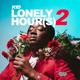 LONELY HOUR S 2