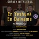 En Yeshuve En Daivame Journey with JESUS feat KG Markose Single