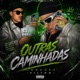 Outras Caminhadas Single