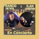 Franco de Vita Ilan Chester En Concierto En Vivo