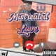 Mistreated Love Single