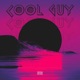 Cool Guy Single