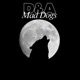 Mad Dogs Single