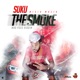 The Smoke Single