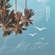 My Love feat Adrian Rojo Single