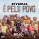 É pelo Povo Trechos Single