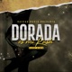Dorada Es Mi Ku h Single