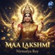 MAA LAKSHMI feat Sneha Gain Single