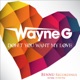 Don t You Want My Love Single