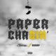 Paper Chasin feat REKAP Single