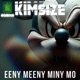 EENY MEENY Single