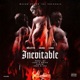 Inevitable feat J King Lyan Single