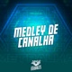Medley de Canalha Single