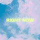 Right Now Single