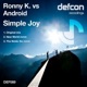 Simple Joy Ronny K vs Android Single
