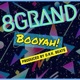 Booyah Single