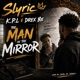 The Man in the Mirror feat KPL Drex Bx Single