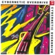 Cybernetic Overdrive