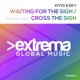 Waiting for the Sign Cross the Sign EP