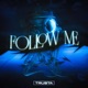 Follow Me Single