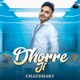 Dhorre Ji Single