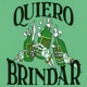 Quiero Brindar feat Beat Paradiso Picho Single