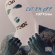 Cut Em Off Single