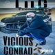 Lil G presents Vicious Conrad EP