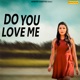 Do You Love Me Single