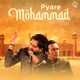 PYARE MOHAMMAD Single