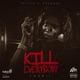 Kill Everybody Single
