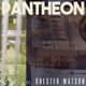 Pantheon feat Chester Watson Single
