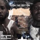From the Bottom feat 5KPFatzz Single