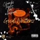GOOD WRITTENZ feat WHISPERS Single