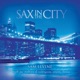 Sax In the City