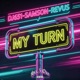 My Turn feat Revus Single