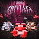 Triviata Single