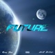 FUTURE feat Aset Indigo Single