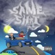 Same Sh t Single