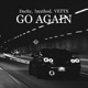 Go Again Single