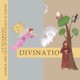 Divinatio feat Alessandro Ciacci Alessio Zanovello Single